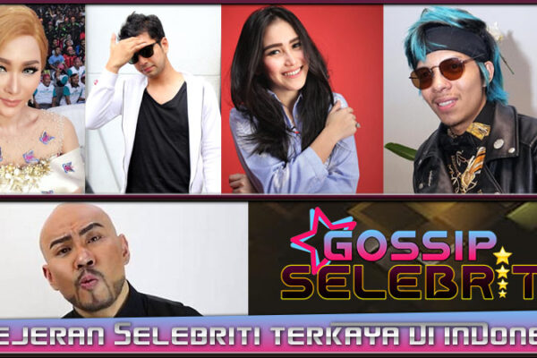 5 Jajaran Selebriti Terkaya Di Indonesia