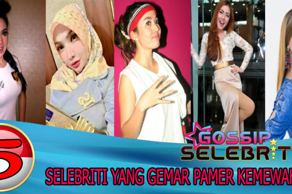 5 Selebriti Yang Gemar Pamer Kemewahan