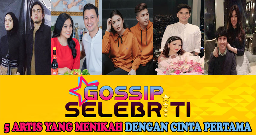 5 Artis Yang Menikah Dengan Cinta Pertama 