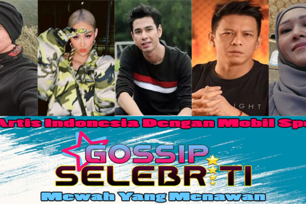 5 Artis Indonesia Dengan Mobil Sport Mewah Yang Menawan