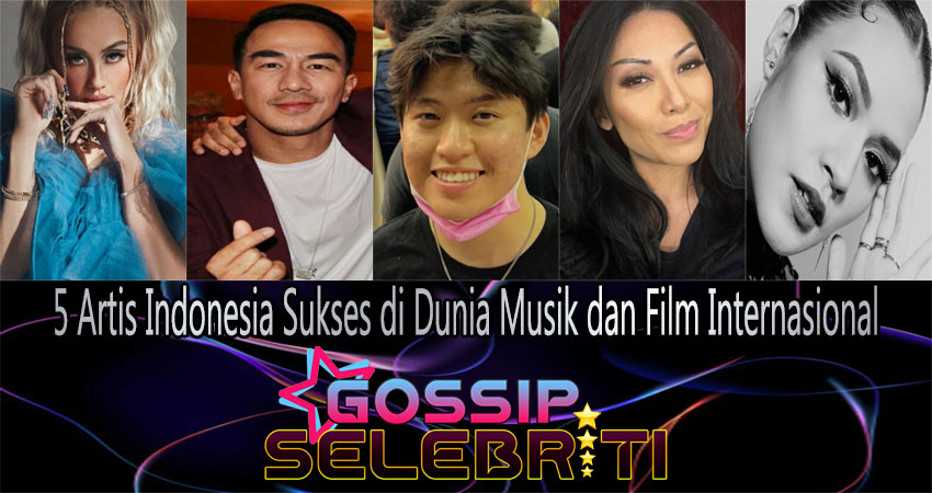 5 Artis Indonesia Sukses di Dunia Musik dan Film Internasional