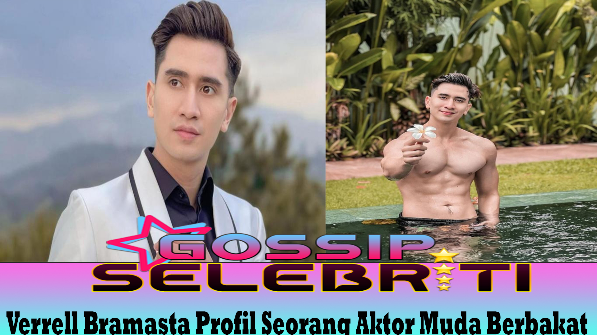 Verrell Bramasta Profil Seorang Aktor Muda Berbakat