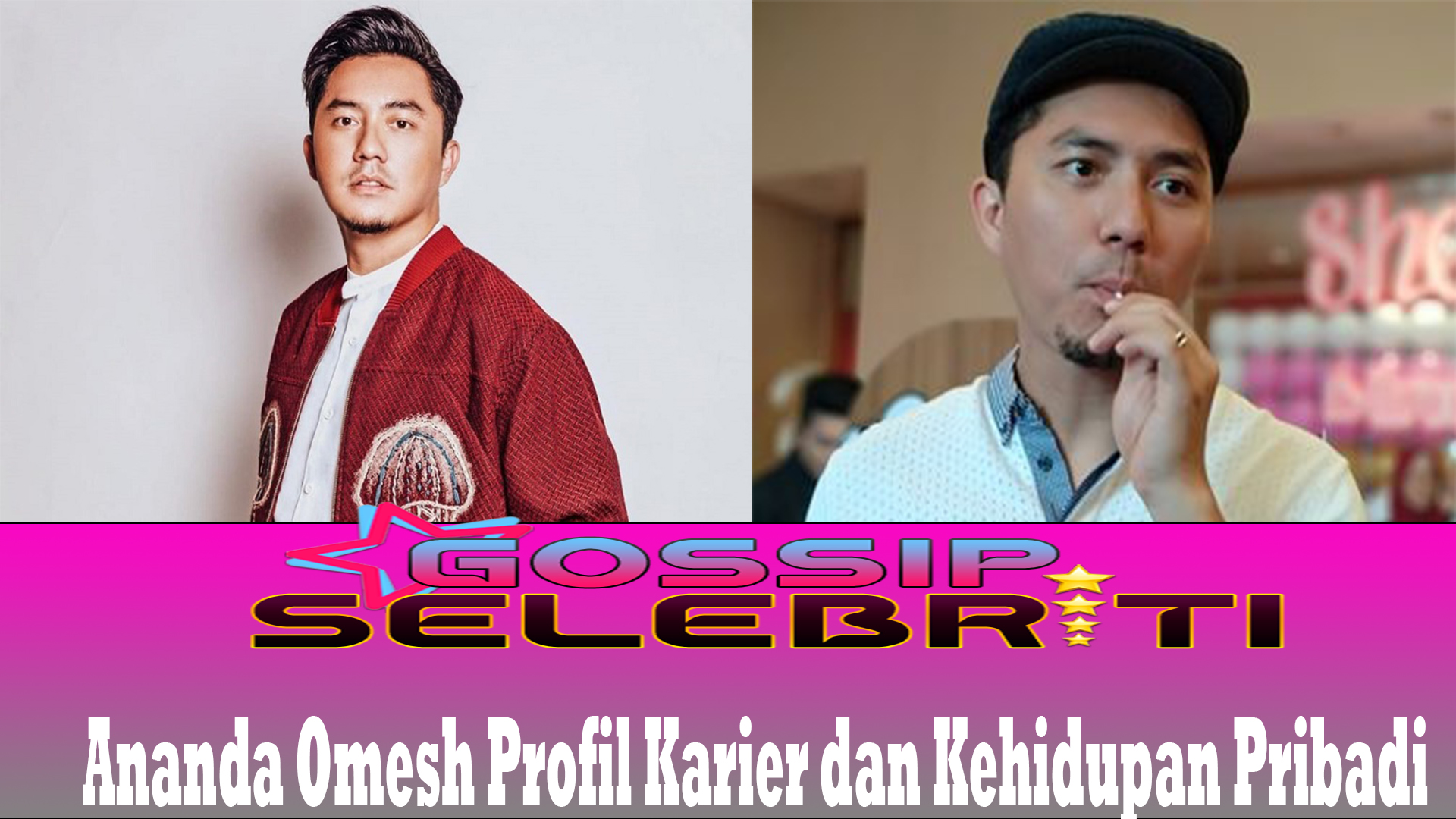 Ananda Omesh Profil Karier dan Kehidupan Pribadi