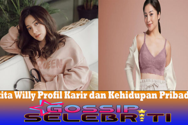 Nikita Willy Profil Karir dan Kehidupan Pribadi