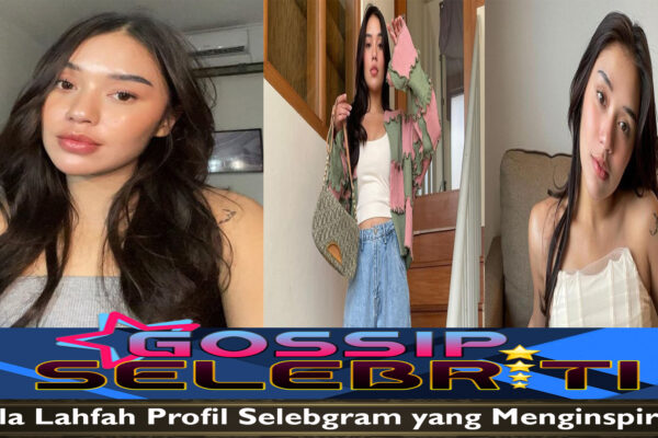 Lula Lahfah Profil Selebgram yang Menginspirasi