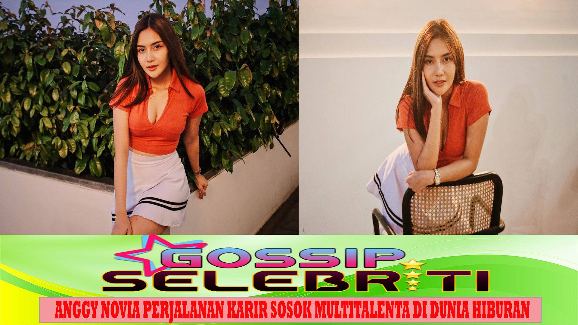 Anggy Novia Perjalanan Karir Sosok Multitalenta di Dunia Hiburan