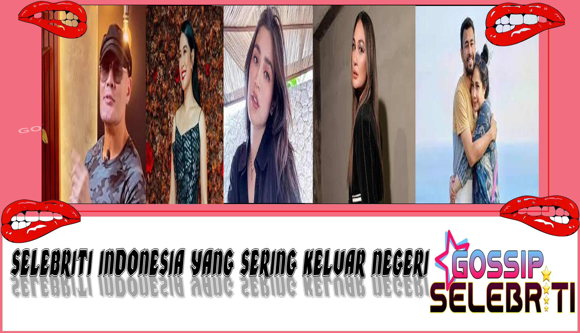 5 Selebriti Indonesia