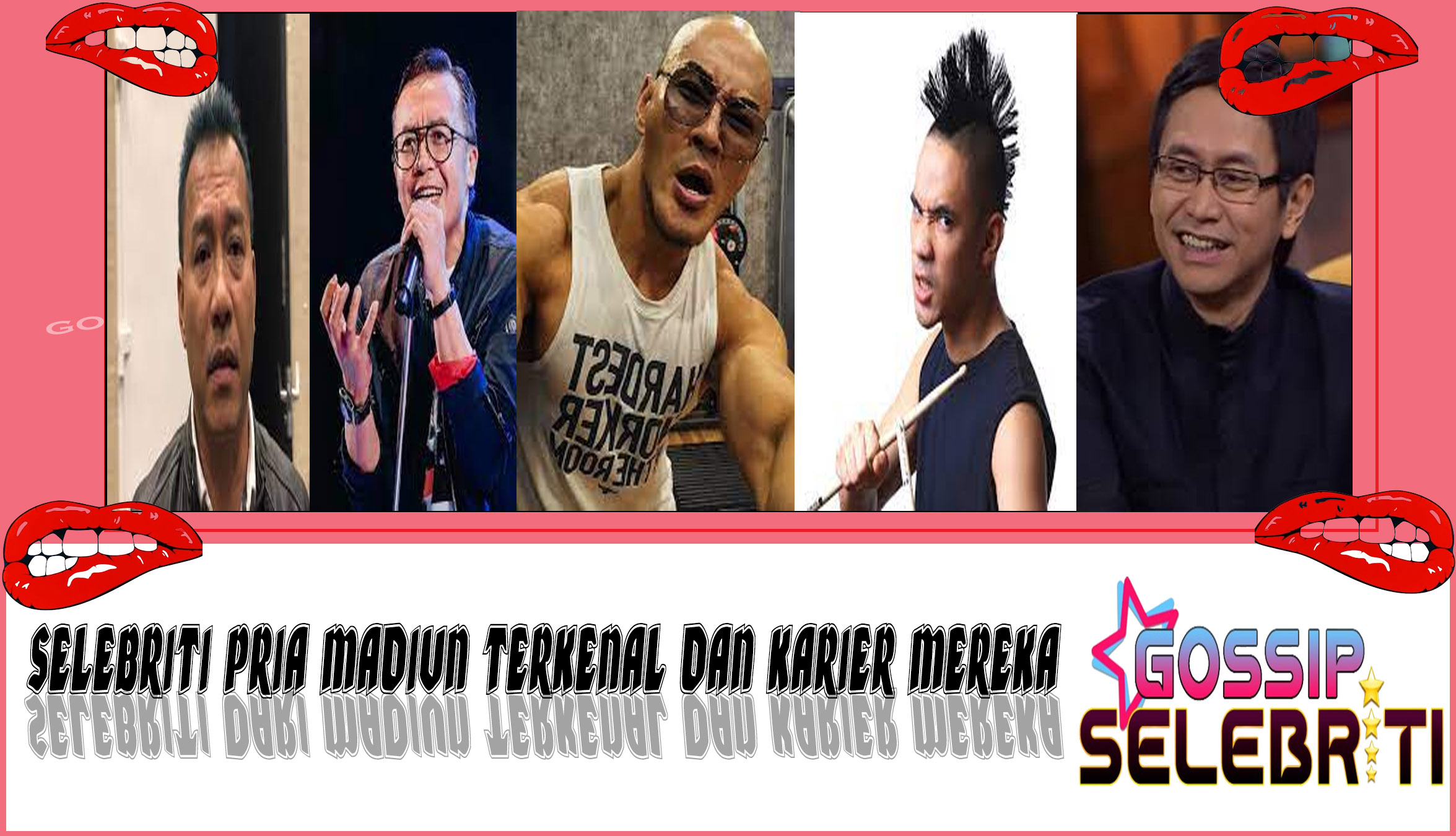 5 Selebriti Pria Madiun