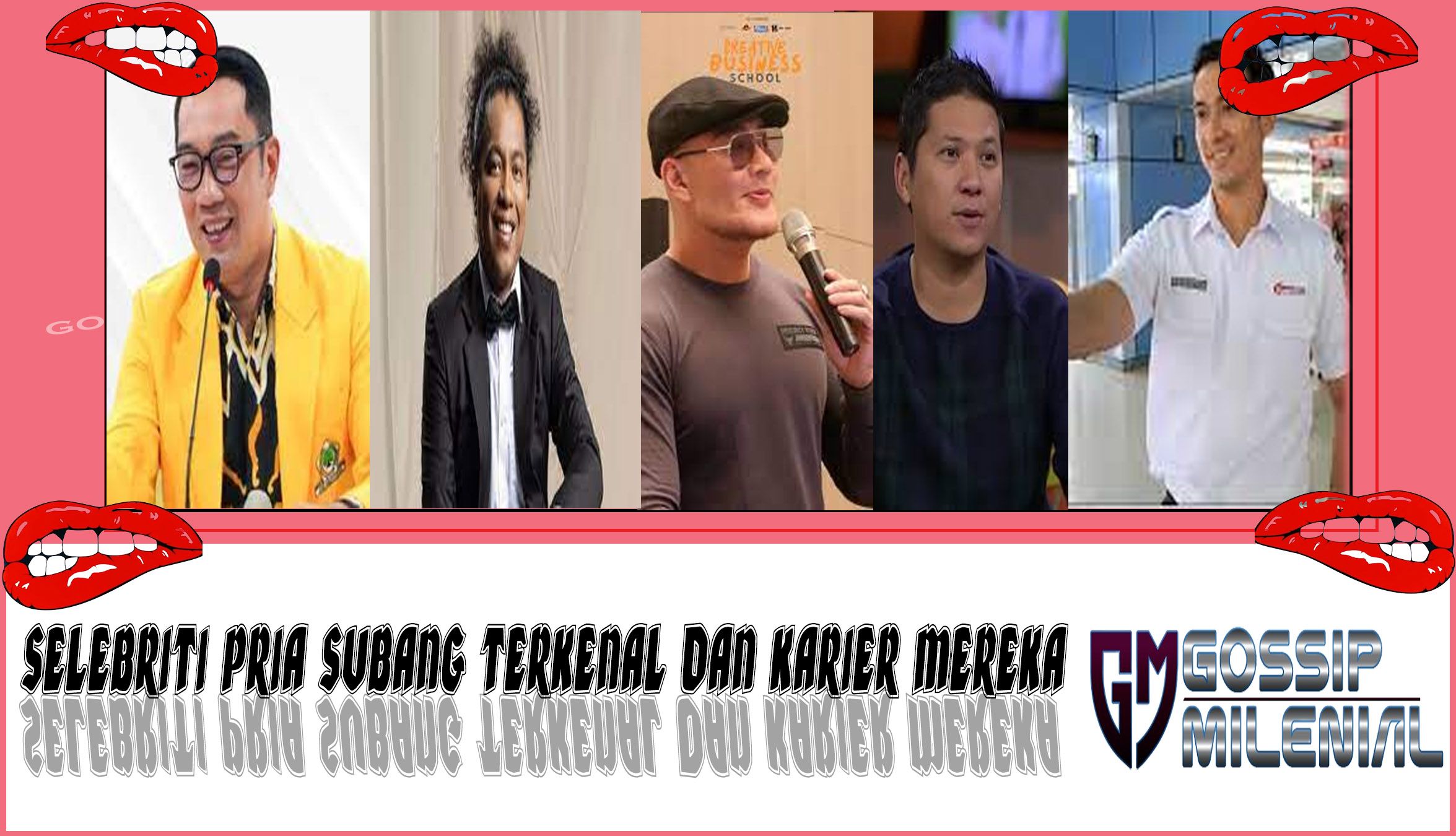 5 Selebriti Pria Subang