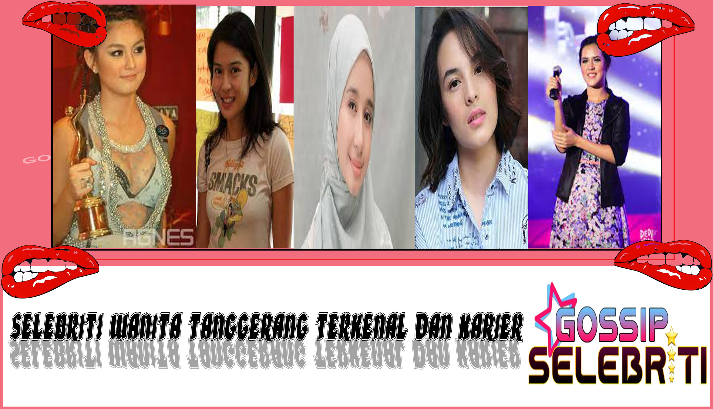 5 Selebriti Wanita Tanggerang