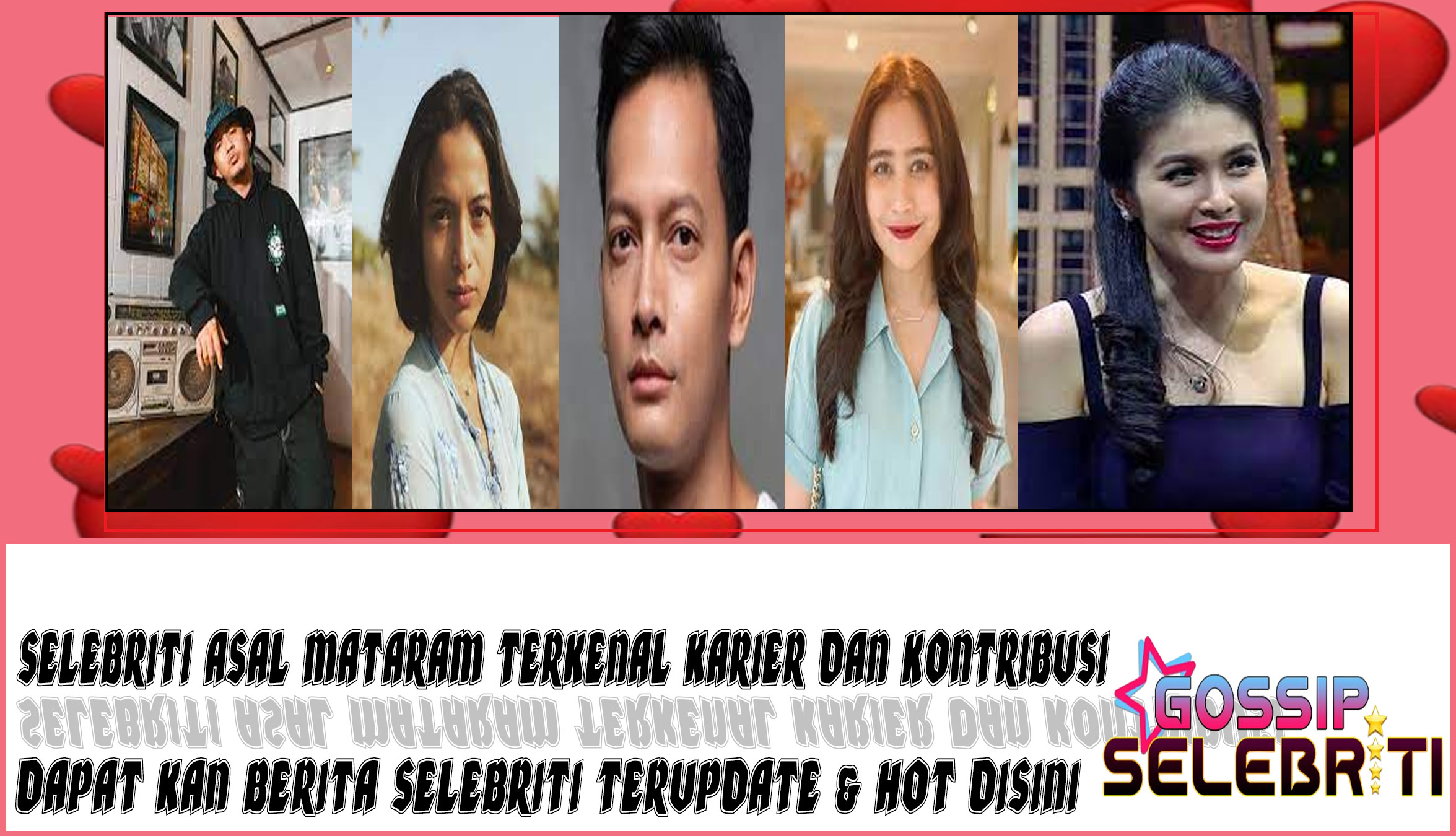 5 Selebriti Asal Mataram