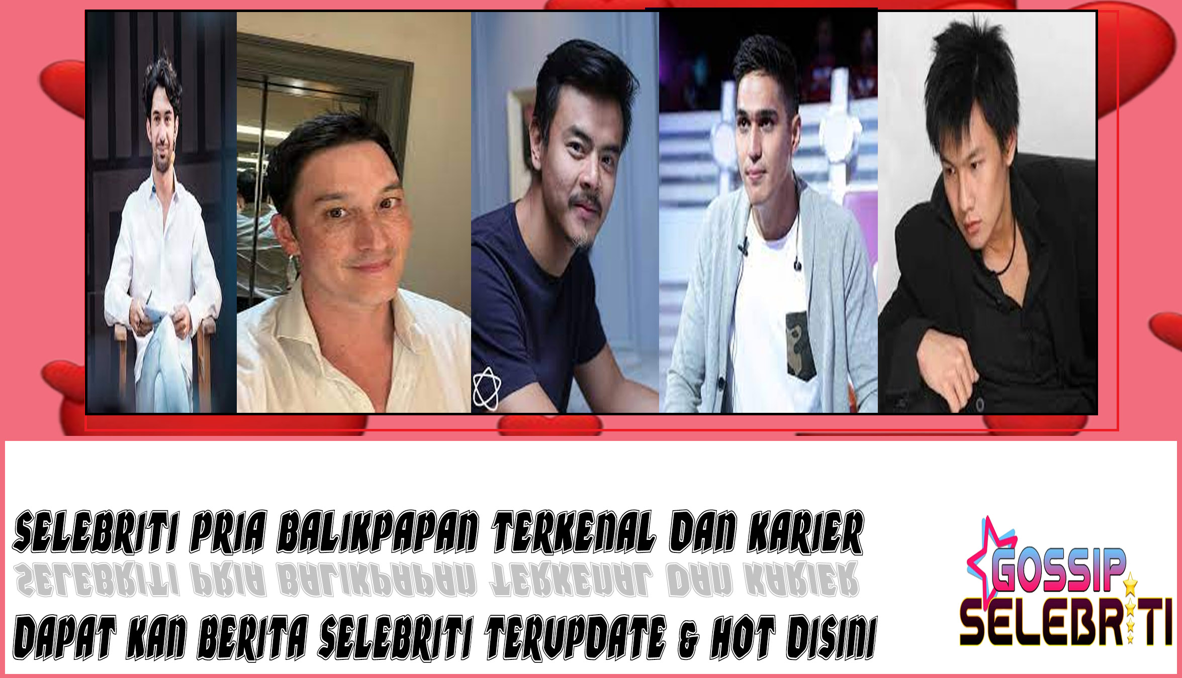 5 Selebriti Pria Balikpapan
