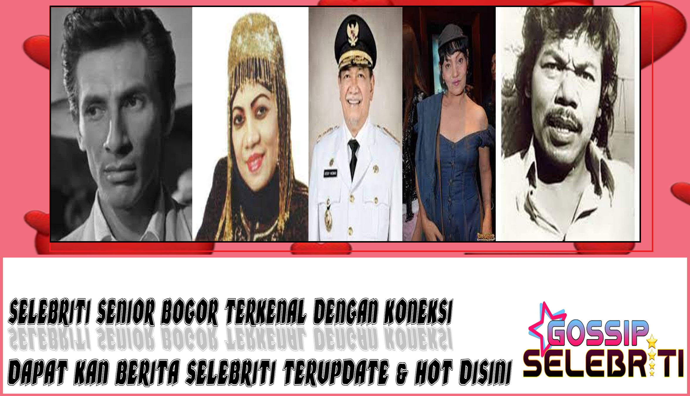 5 Selebriti Senior Bogor