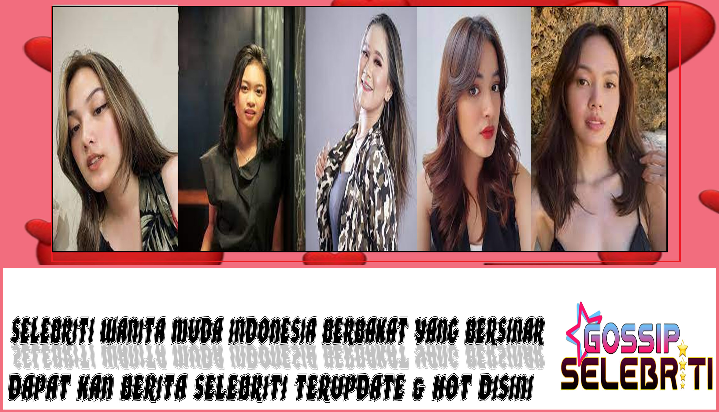 5 Selebriti Wanita Muda