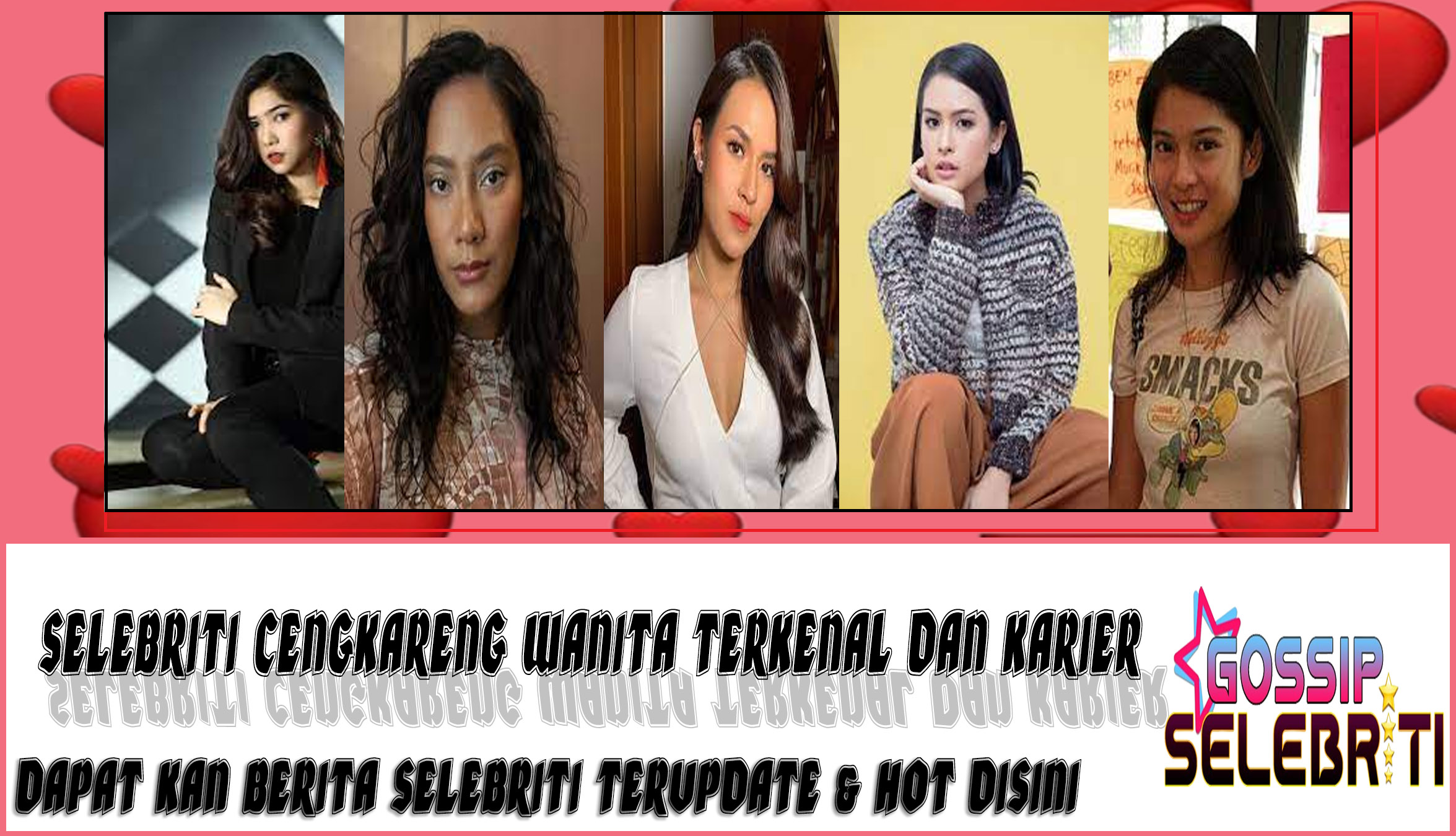 5 Selebriti Cengkareng Wanita