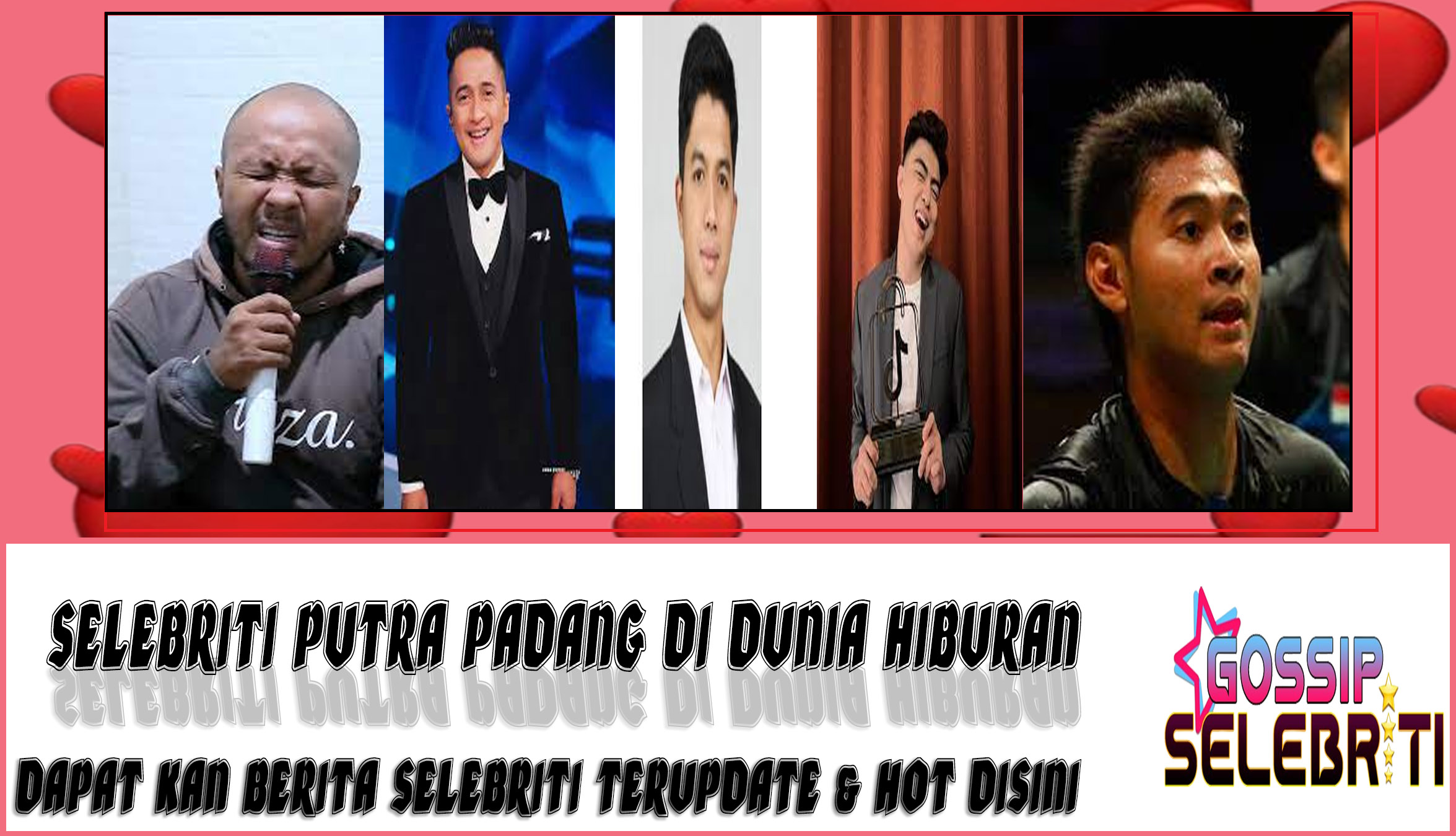 5 Selebriti Putra Padang