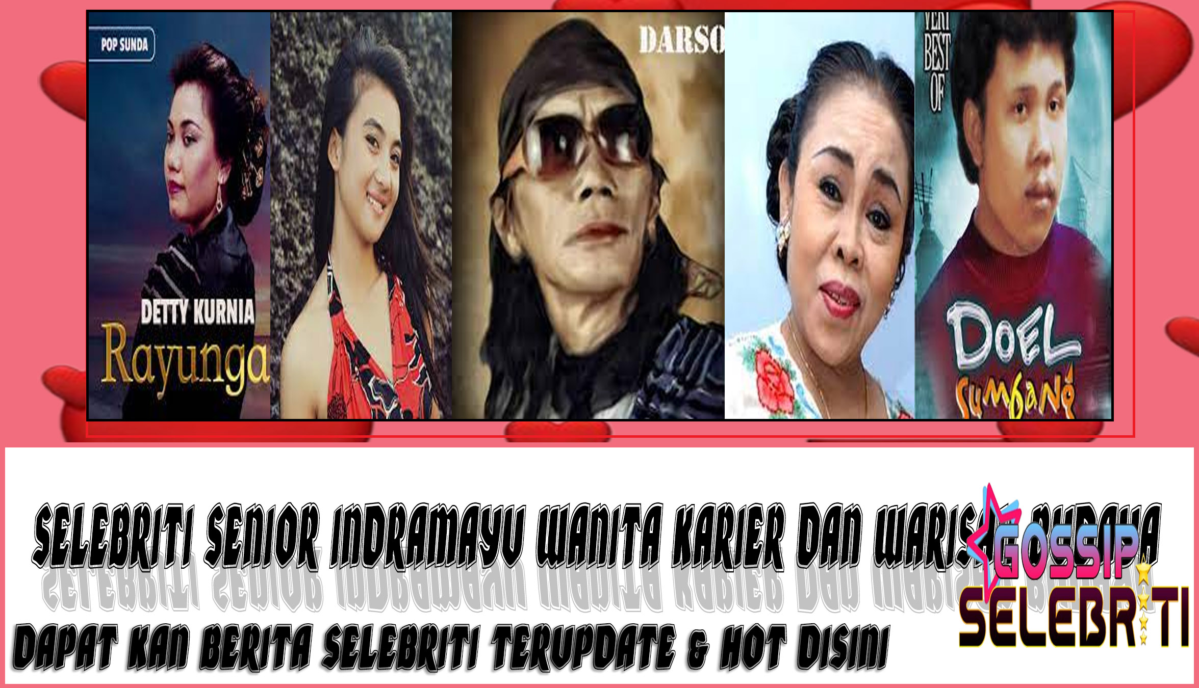 5 Selebriti Senior Indramayu