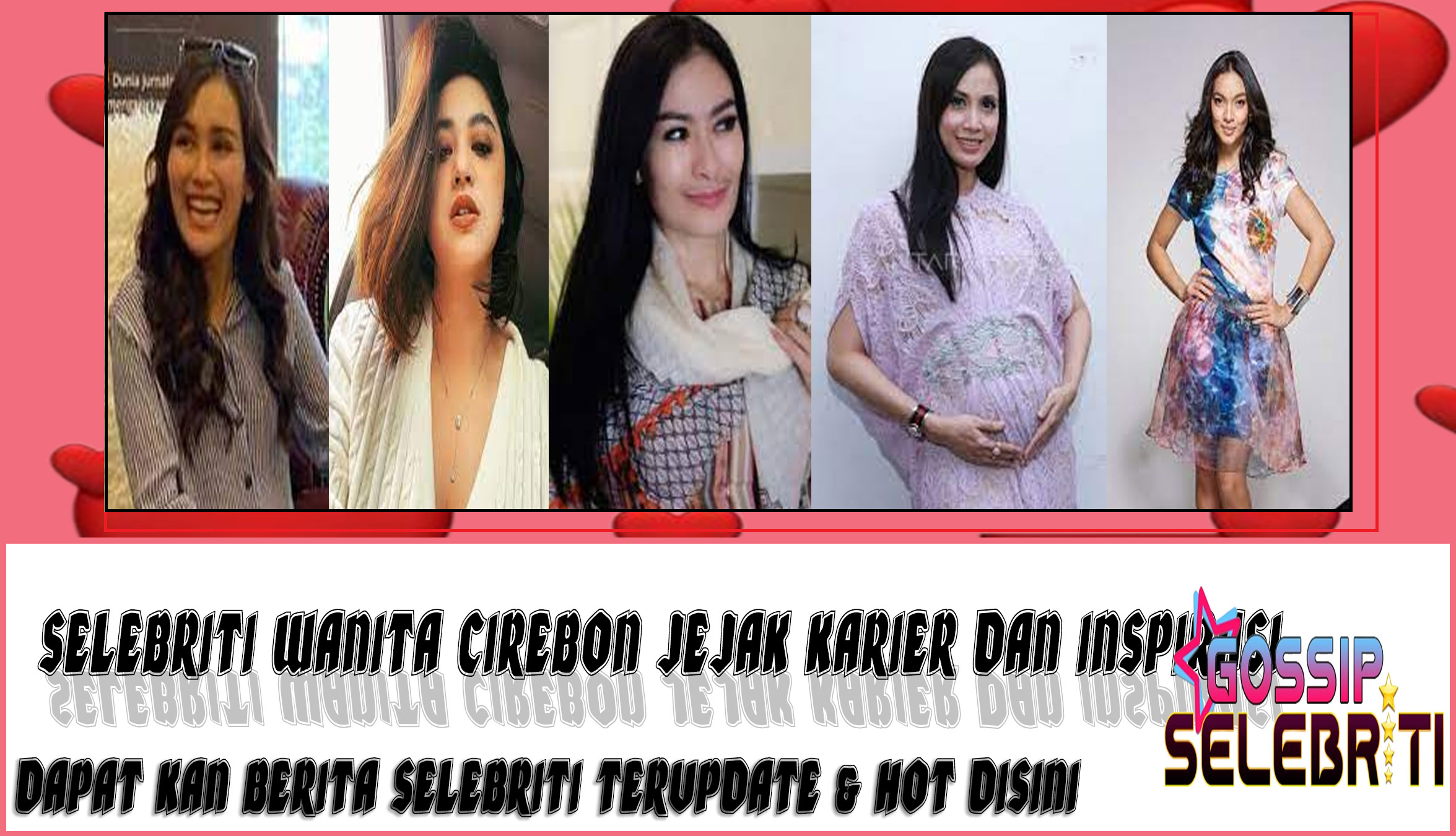 5 Selebriti Wanita Cirebon