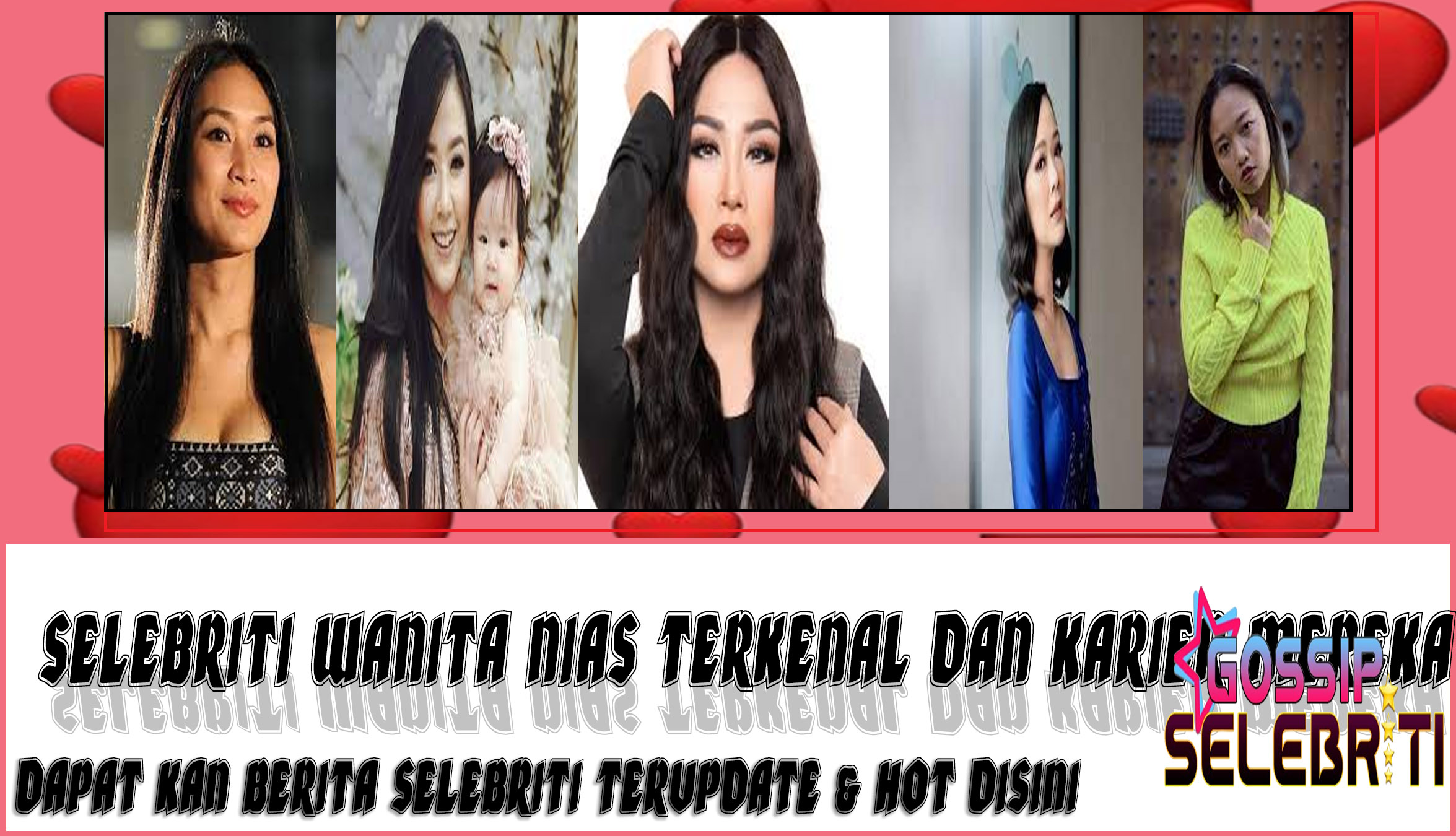 5 Selebriti Wanita Nias