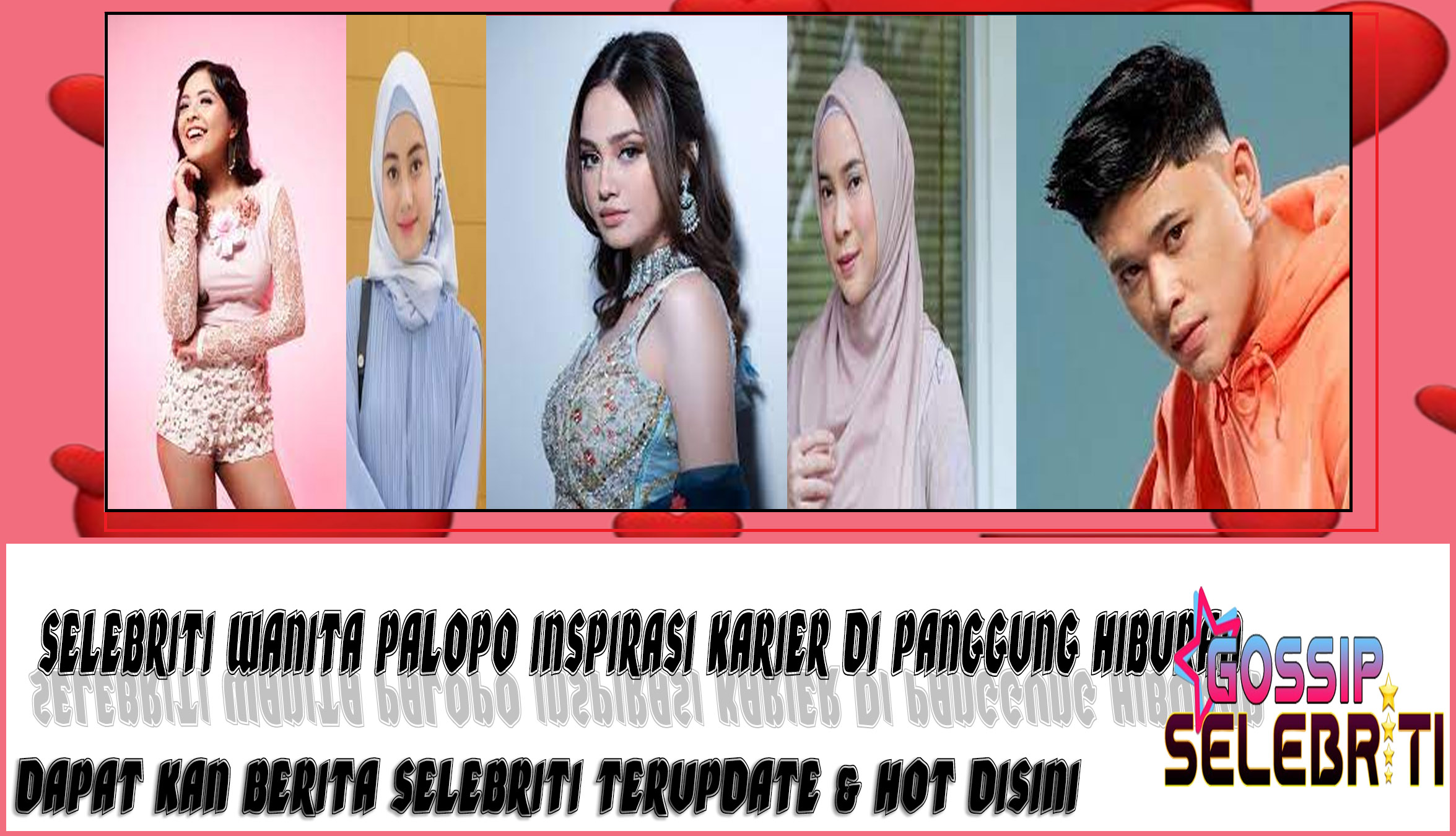 5 Selebriti Wanita Palopo