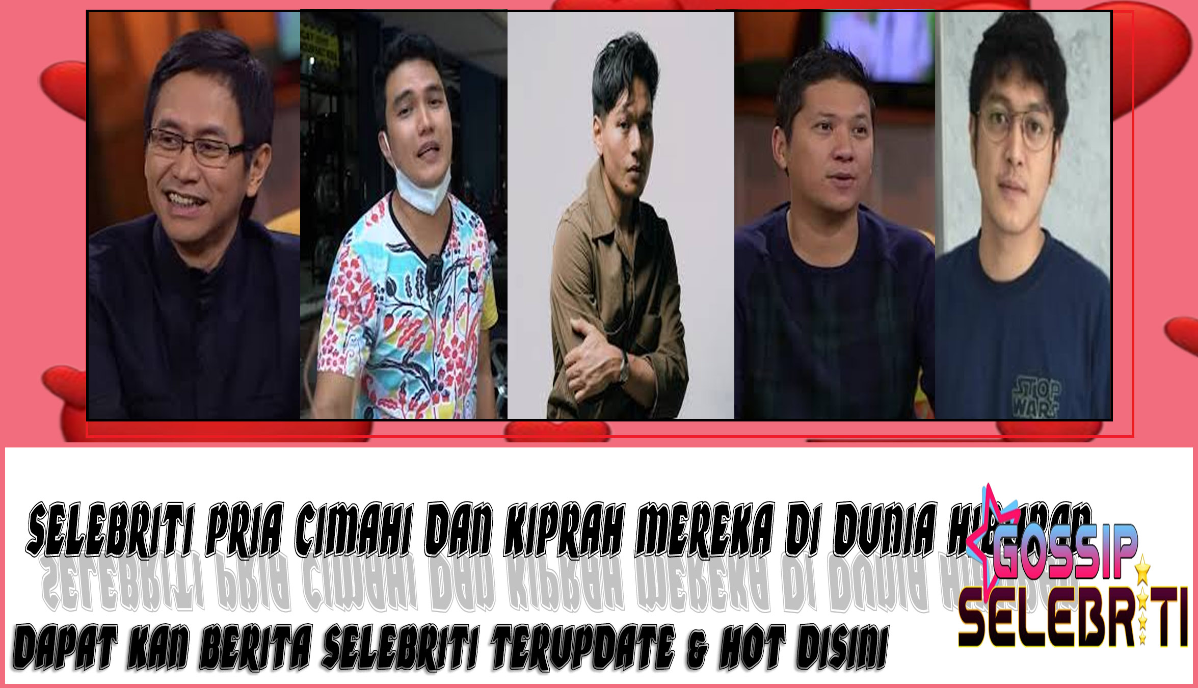 5 Selebriti Pria Cimahi