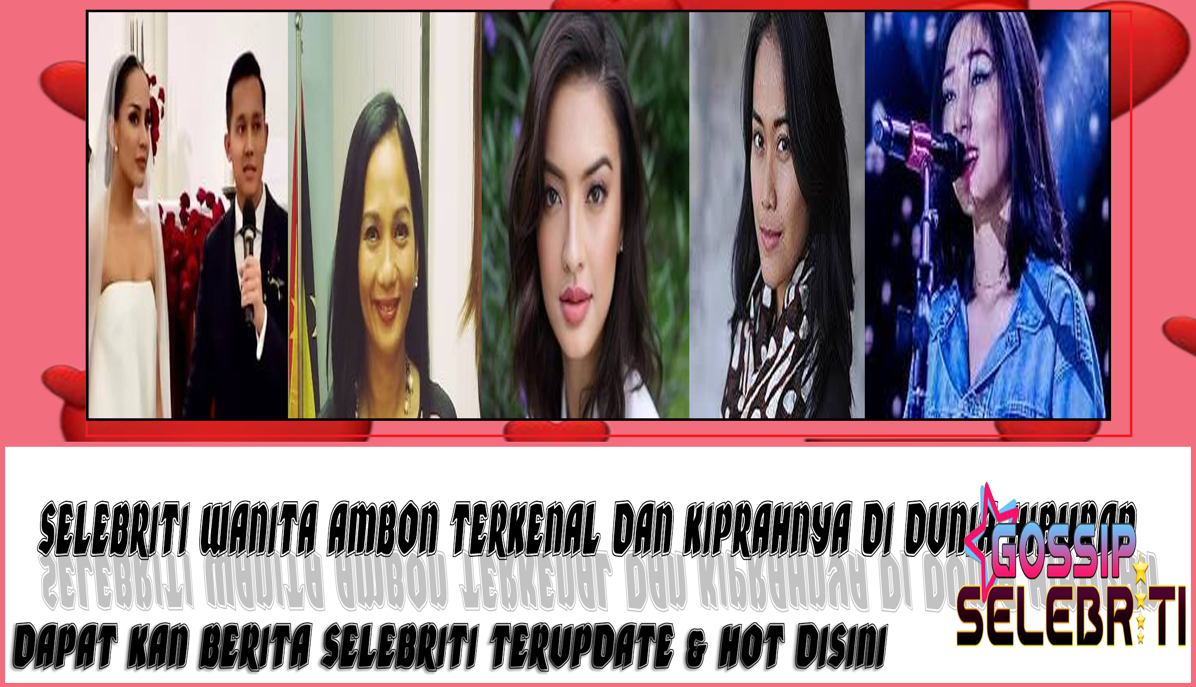 5 Selebriti Wanita Ambon